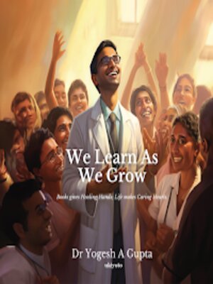 cover image of We Learn as We Grow